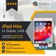 Hire Latest Apple iPad Rentals for Events in UAE