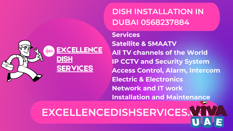 low price dish installation in Dubai 0568237884