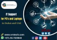 Reliable IT Solution from the Leading Service Providers UAE