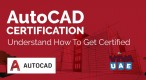 AutoCAD Certification in Dubai