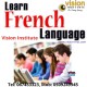 FRENCH LANGUAGE CLASSES AT VISION INSTITUTE. CALL 0509249945