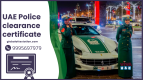 UAE Police Clearance Certificate