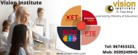 PTE Training at Vision Institute. Call 0509249945