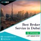 Best Broker service in Dubai