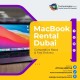 Hire MacBook Services for Businesses Across the UAE