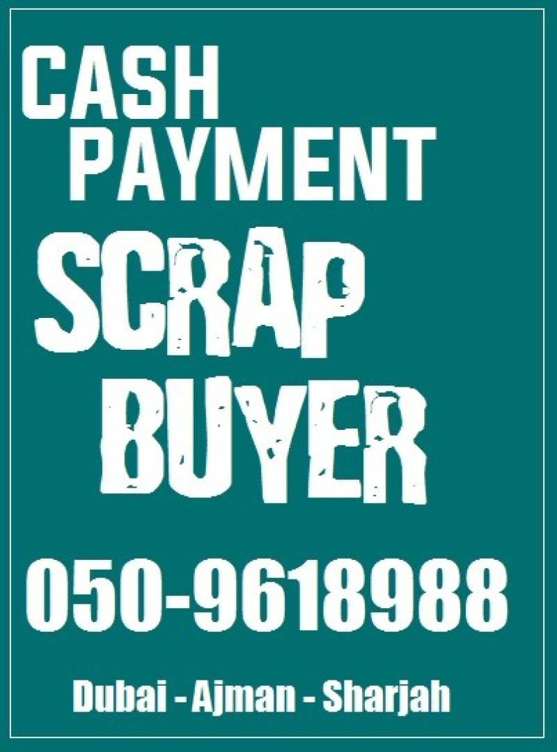 UAE Scrap Buyers and Scrap Dealers 050-9618988