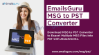 MSG to PST Converter to Save MSG Files into PST Format for Outlook