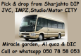 Sharjah to Al quoz  0507858053