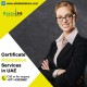 Get Solution for Certificate Attestation Services in UAE