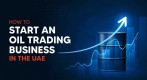 Oil and Gas Trading Business in Dubai