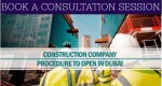 START YOUR OWN CONSTRATUCTION BUSINESS IN DUBAI