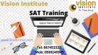 SAT Training at Vision Institute. Call 0509249945