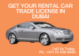 RENT A CAR BUSINESS TRADE LICNESE REGISTARTION