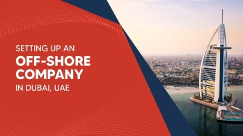 Start an Offshore Company Setup in Dubai