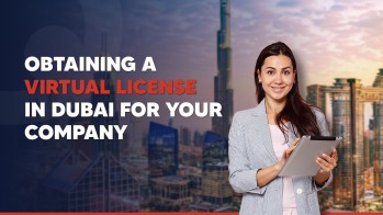 How to get a virtual company license in Dubai