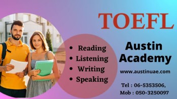 TOEFL Classes in Sharjah with Best Offer Call 0503250097