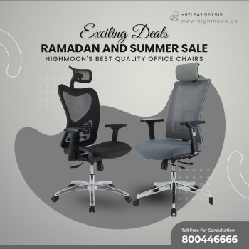 Best Quality Office Chairs on Sale: Highmoon's Ramadan and Summer Offer in Dubai, UAE