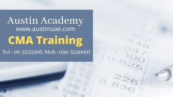 CMA Training in Sharjah with Best Offer 0503250097