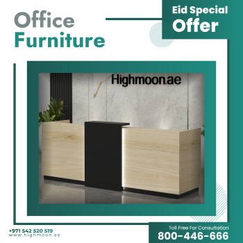 Eid Special Offer Office Furniture Dubai Highmoon