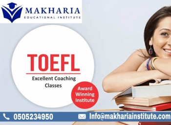  TOEFL OFFLINE CLASSES AT MAKHARIA CALL- 0568723609