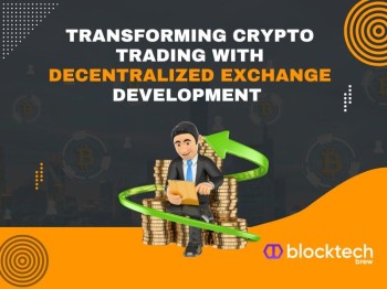 Transforming Crypto Trading With Decentralized Exchange Development 