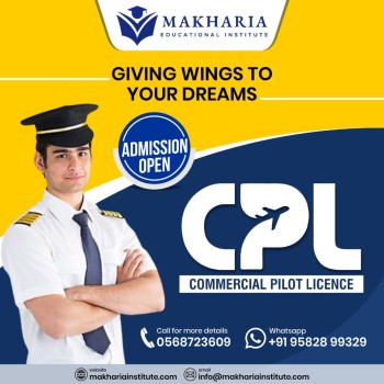 CPL ( Commercial Pilot License ) at MAKHARIA Call - 0568723609