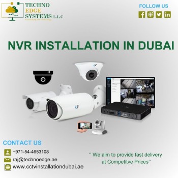 Choose the Specialized Services of NVR Installation in Dubai.