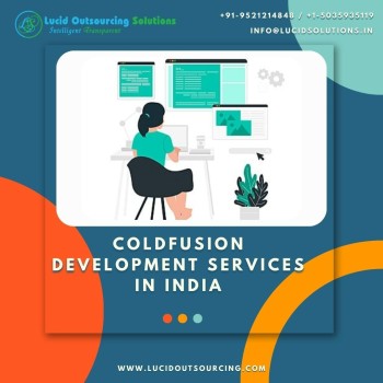 ColdFusion Development Services In India | Lucid Outsourcing Solutions