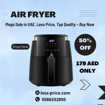 Air Fryer Mega Sale in UAE, Less Price, More Savings,Buy Now