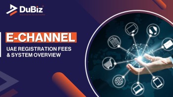 E-Channel: UAE Registration Fees & System Overview