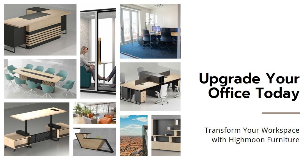 Office Furniture in Saudi Arabia - The Best Highmoon Modern Office Furniture