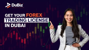 Get Your Forex Trading License In Dubai