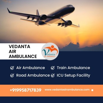 With Life-Saving ICU Setup Book Vedanta Air Ambulance Service in Ranchi