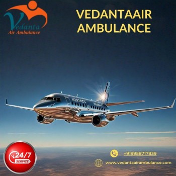 With World-class Medical Team Book Vedanta Air Ambulance Service in Raipur