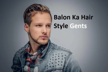 Balon Ka Hair Style Gents | Balon ka Design