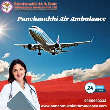 With a Specialized Medical Team Use Panchmukhi Air Ambulance Services in Bhopal