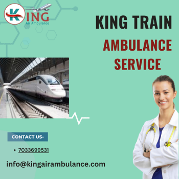 Choose King Train Ambulance Service in Varanasi With Cardiac Monitors