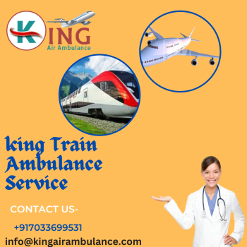 Use King Train Ambulance Service In Kolkata  For Emergency Transfer