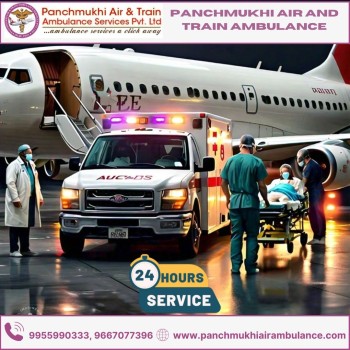 With the Advanced Medical Team Get Panchmukhi Air and Train Ambulance Services in Chennai