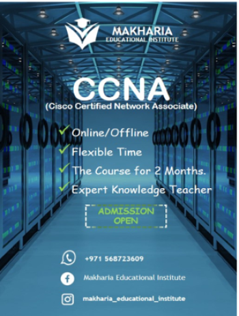 : A Comprehensive Guide to CCNA Certification COURSE  WITH MAKHARIA CALL 0568723609