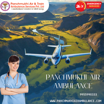 With Top-Notch Medical Tools Use Panchmukhi Air Ambulance Services in Delhi