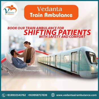 Vedanta Train Ambulance from Patna at the Lowest Booking Cost