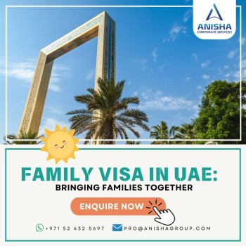 Family Visa in UAE Bringing Families Together