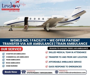 Tridev Air Ambulance Services in Patna - Get the Flight for Your Older One