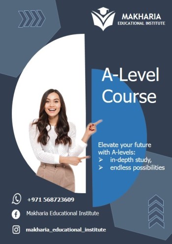 START LEARNING ''A-LEVEL'' COURSE FROM MAKHARIA INSTITUTE