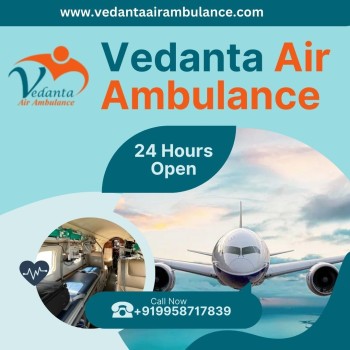 Select Vedanta Air Ambulance from Guwahati with Trusted Healthcare Services