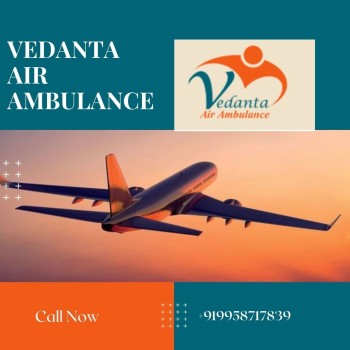 Obtain Vedanta Air Ambulance from Bhopal with Excellent Medical Attention