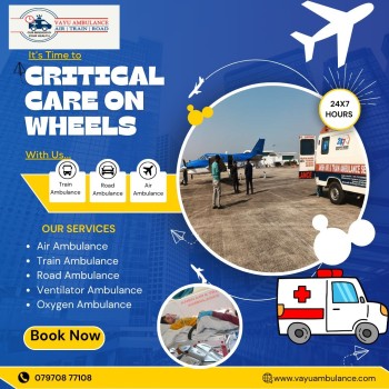 Vayu Emergency Ambulance Services in Gaya - Get the Relocation with Fast and Perfect Medical Care