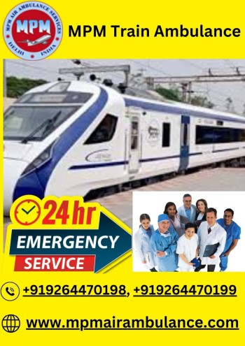 MPM Train Ambulance service in Varanasi with best facility and Hassle-free service.