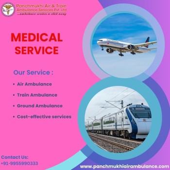 Panchmukhi Train Ambulance in Dibrugarh Offers Superior Healthcare Travel Options